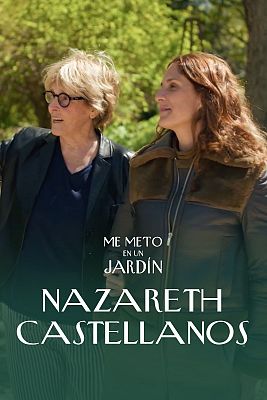 Me meto en un jardín - Nazareth Castellanos