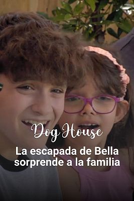 Dog House - Familia Díaz: Un perro a la fuga
