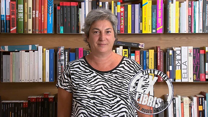 Ex Libris Edición Verano. Capítulo 9: Pilar Fatás | Ver
