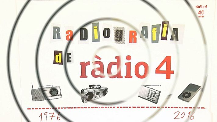 Programes especials de Arxiu - Radiografia de Ràdio 4 (2016)