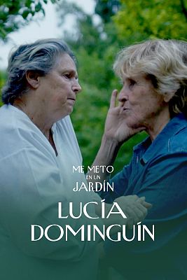 Me meto en un jardín - Lucía Dominguín