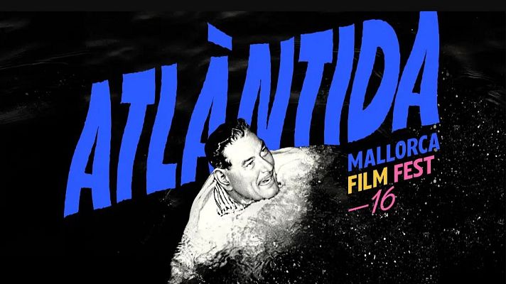Días de cine - Días de Cine: Atlántida Mallorca Film Fest 2026