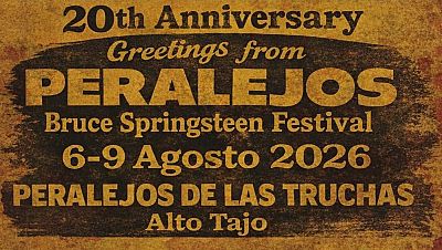 Cartel del 20� Aniversario del Bruce Springsteen Festival en Peralejos de las Truchas, Alto Tajo, del 6 al 9 de agosto de 2026. "Greetings from Peralejos".
