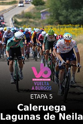 Ciclismo - Vuelta a Burgos Masculina. 5ª etapa: Caleruega - Lagunas de Neila
