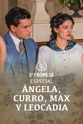 La Promesa - Ángela, Curro, Max y Leocadia