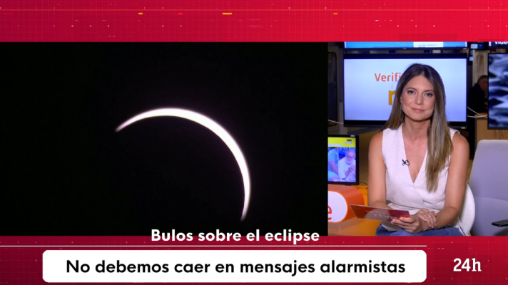 La hora de La 1 - VerificaRTVE desmonta bulos sobre el eclipse solar de 2026