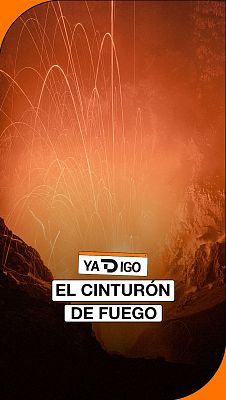 YaTDigo - YaTDigo: El Cinturón de Fuego - 13/08/26