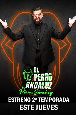 El perro andaluz by Manu Sánchez - El perro andaluz by Manu Sánchez regresa este jueves con la nueva temporada