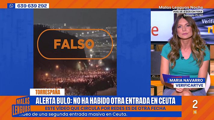 Malas lenguas - VerificaRTVE desmonta bulos sobre la situación en Ceuta en Malas Lenguas