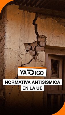 YaTDigo - YaTDigo: Normativa antisísmica en la UE - 20/08/26