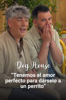 Dog House - Cristian y Javi: Un Bimbo para Bimba