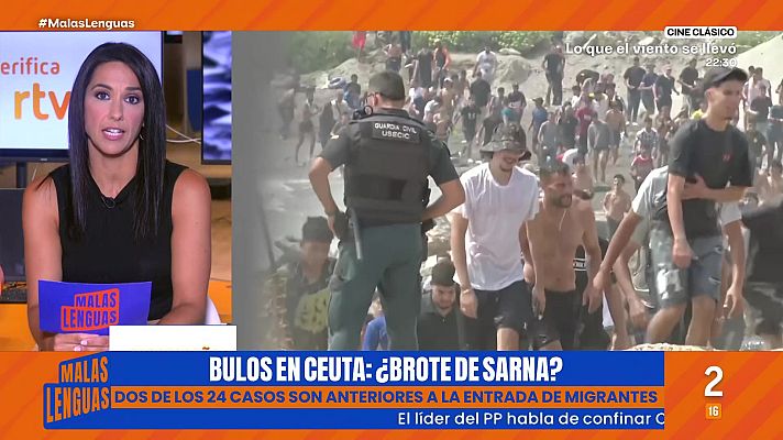 Malas lenguas - VerificaRTVE desmiente bulos sobre la situación sanitaria en Ceuta en Malas Lenguas