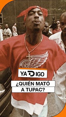 YaTDigo - YaTDigo: ¿Quién mató a Tupac? - 26/08/26
