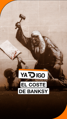 YaTDigo - YaTDigo: El coste de Banksy - 30/08/26