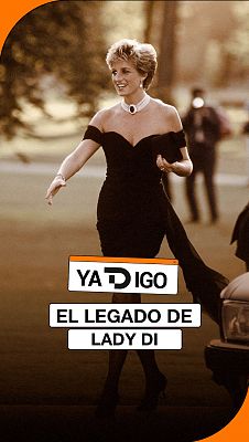 YaTDigo - YaTDigo: El legado de Lady Di - 31/08/26
