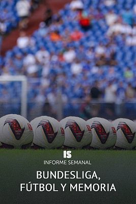 Bundesliga, fútbol y memoria