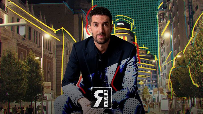 La Revuelta - 'La Revuelta' regresa a La 1 y RTVE Play el lunes 7 de septiembre