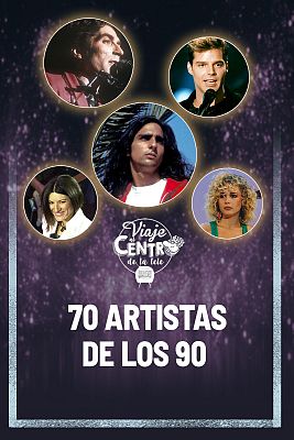 Viaje al centro de la tele - 70 artistas de los 90