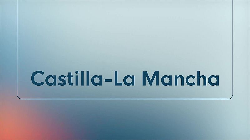 Castilla-La Mancha en 2' - 02/09/2026