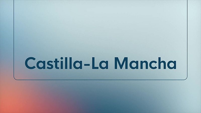 Noticias de Castilla-La Mancha 2 - 02/09/2026