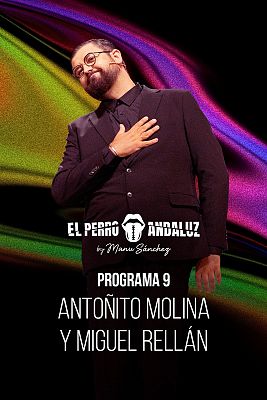 El perro andaluz by Manu Sánchez - Antoñito Molina y Miguel Rellán