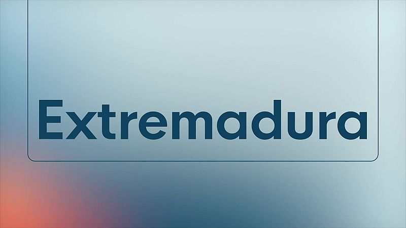 Noticias de Extremadura - 03/09/2026 - Ver ahora