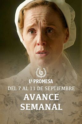 La Promesa - La Promesa: Avance semanal del 7 al 11 de septiembre