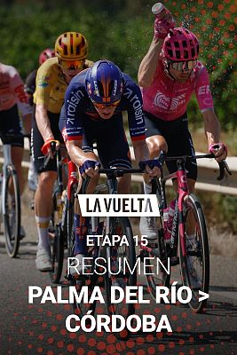 Vuelta ciclista a España - La Vuelta 2026: resumen de la etapa 15 entre Palma del Río y Córdoba