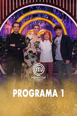MasterChef Celebrity - Programa 1