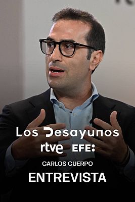 Los Desayunos - Carlos Cuerpo, vicepresidente primero del Gobierno y ministro de Economía, Comercio y Empresa