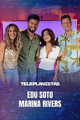 Teleplanistas - Edu Soto y Marina Rivers