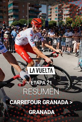 Vuelta ciclista a España - La Vuelta 2026: resumen de la etapa 21 con salida y llegada en Granada
