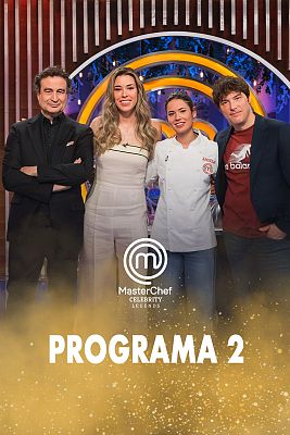 MasterChef Celebrity - Programa 2