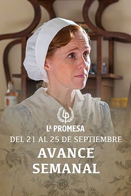 La Promesa - La Promesa: Avance semanal del 21 al 25 de septiembre