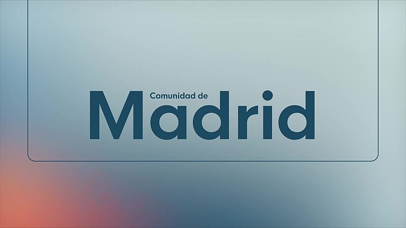 Informativo Madrid 2 –  18/09/26