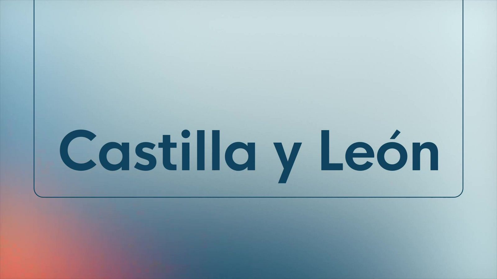 Castilla y León en 2' - 22/09/26