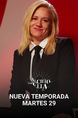 Al cielo con ella - 'Al cielo con ella': Nueva temporada, el martes en La 1 y RTVE Play