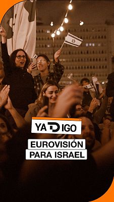 YaTDigo - YaTDigo: Eurovisión para Israel - 27/09/26