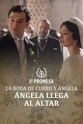 La Promesa - La Promesa: Máximo acompaña a Ángela al altar