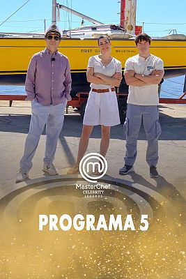 MasterChef Celebrity - Programa 5