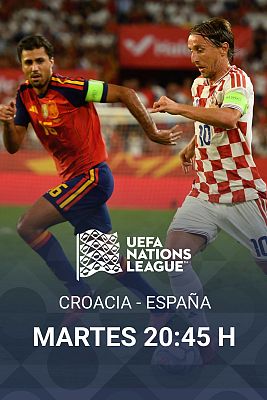 UEFA Nations League - Nations League: Croacia - España, esta noche a las 20:45 horas en La 1 y RTVE Play
