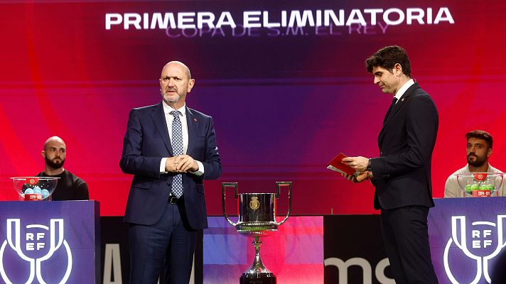 Fútbol - Sorteo Primera Eliminatoria Copa del Rey 