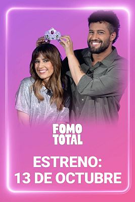 Fomo total - 'FOMO TOTAL', estreno el martes 13 de octubre
