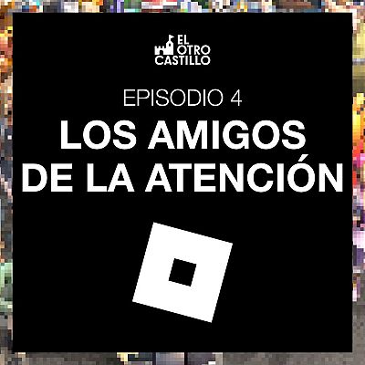 El otro castillo - Los amigos de la atención