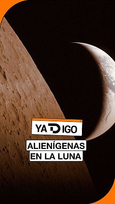 YaTDigo - YaTDigo: Alienígenas en la Luna - 10/10/26