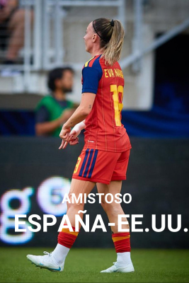 Fútbol - Resumen del partido amistoso de fútbol femenino: Estados Unidos - España