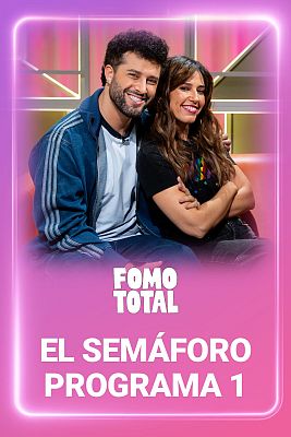 Fomo total - El Semáforo de 'FOMO TOTAL' (Programa 1)
