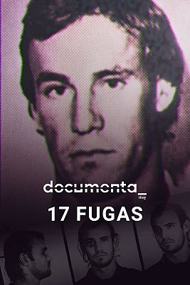 DocumentaRTVE - 17 fugas