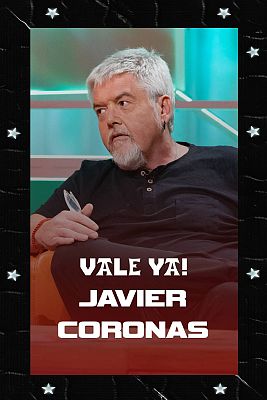 Vale ya! - Javier Coronas: "Me gusta el humor efímero"