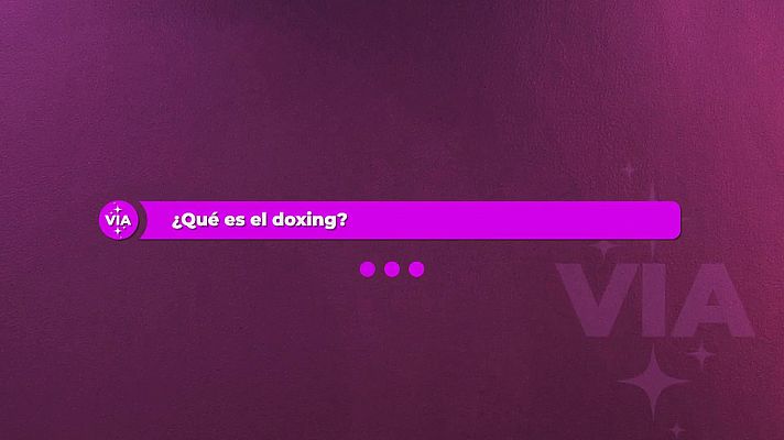 Objetivo igualdad - Pregunta a VIA: ¿Qué es el doxing?